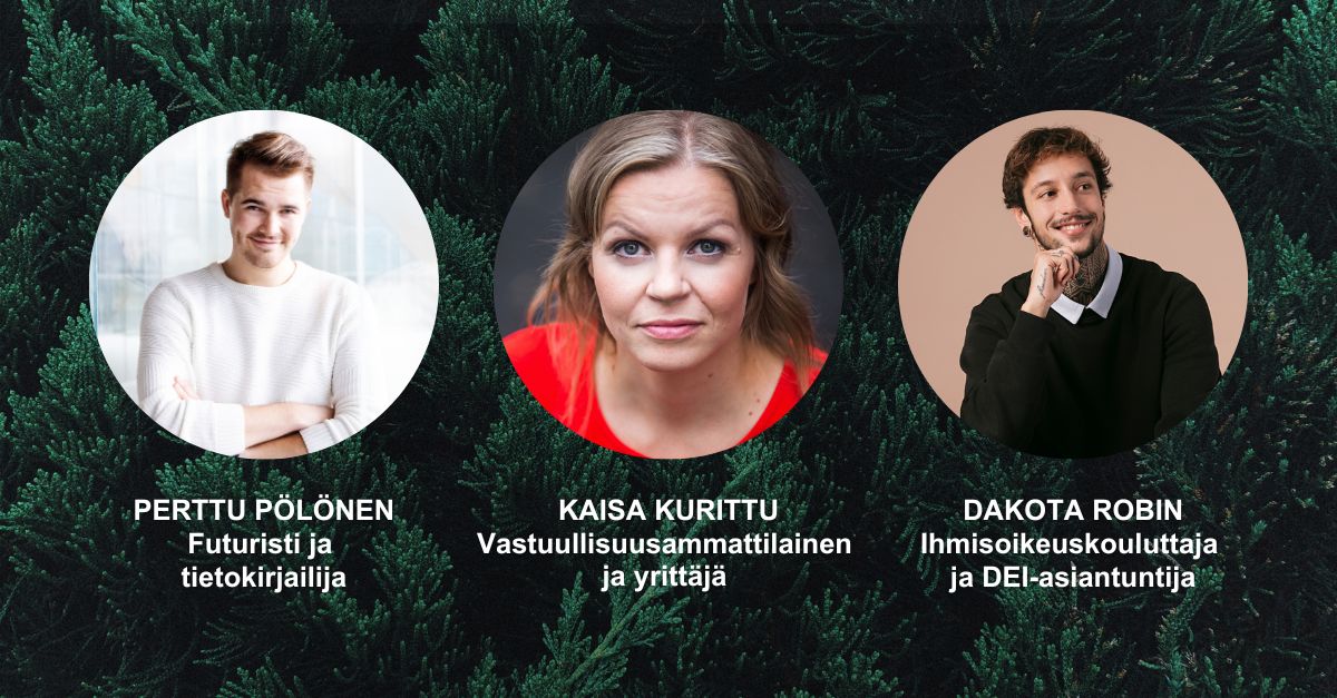 Seminar speakers Perttu Pölönen, Kaisa Kurittu and Dakota Robin in the picture. 